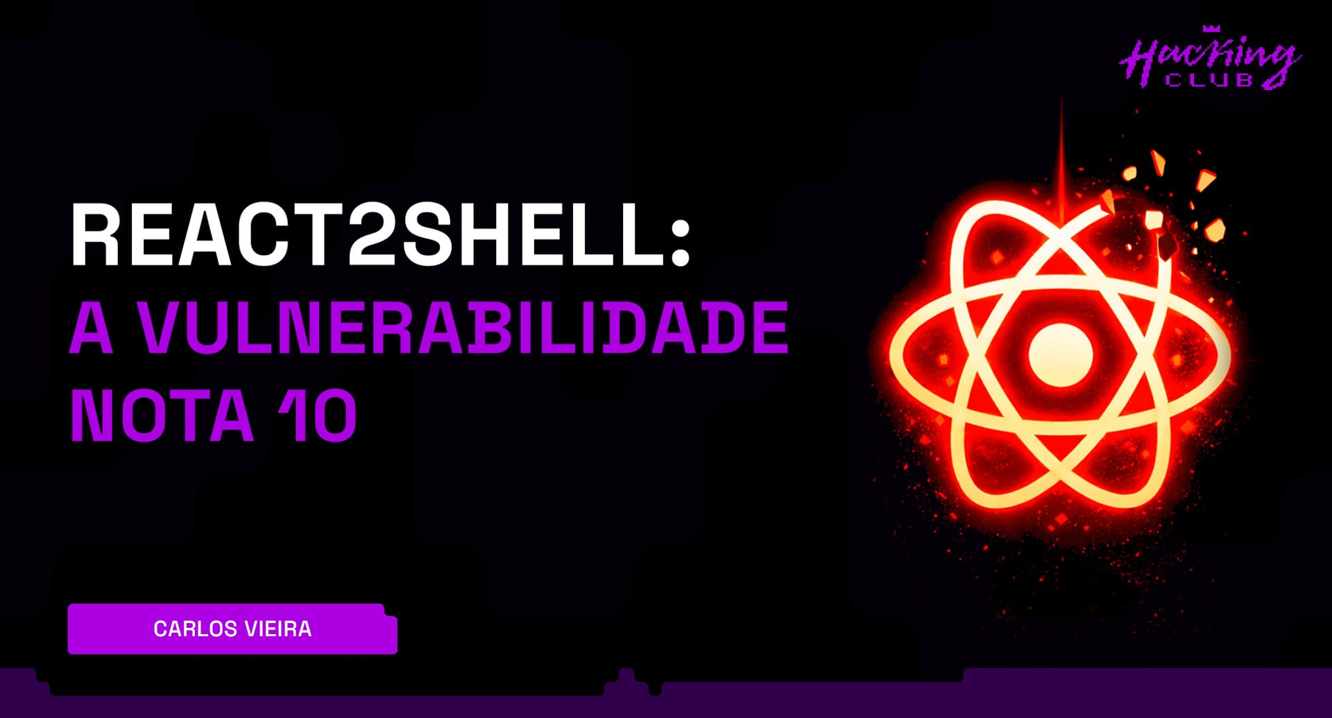 CVE-2025-55182 e CVE-2025-66478 — Vulnerabilidades Críticas (CVSS 10) em React e Next.js