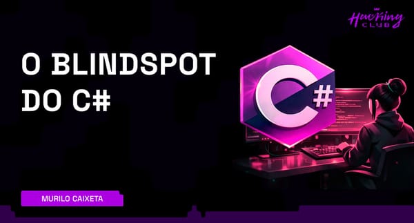O Blindspot do C#