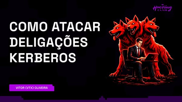 Como Atacar Delegações Kerberos (Unconstrained, Constrained e RBCD) em Active Directory