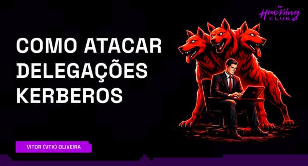 Como Atacar Delegações Kerberos (Unconstrained, Constrained e RBCD) em Active Directory